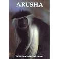 Arusha (Into Africa Travel Guides) by Africa Travel Books