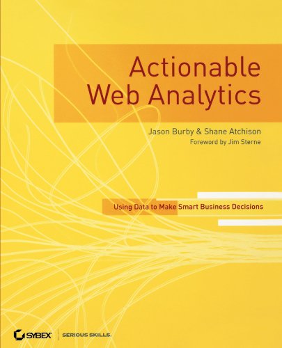 Actionable Web Analytics