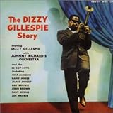 ザ・ディジー・ガレスピー・ストーリーズ (紙ジャケット仕様)