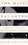 The Magic Daughter: A Memoir of Living with Multiple Personality Disorder