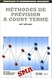 M�thodes de pr�vision � court terme