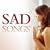 Sad Songs