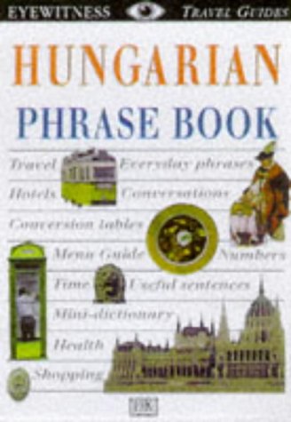 City Travel Guides Discounted  Books : Eyewitness Travel Guides Phrase Books Hungarian