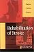 Rehabilitation of Stroke