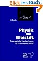 Physik mit Bleistift: Das analytische Handwerkszeug der Naturwissenschaftler