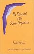 The Renewal of the Social Organism