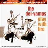 Del Vamps -  Play With Fire