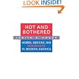 Hot and Bothered: Women, Medicine, and Menopause in Modern America by  Judith A. Houck