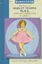 The Story of Shirley Temple Black: Hollywood's Youngest Star (Famous Lives (Gareth Stevens))