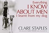 Everything I know about men I learnt from my dog