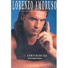Lorenzo Amoruso: LA Confidential - The Autobiography