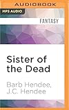 Sister of the Dead (Noble Dead Saga, Series 1)
