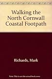 Walking the North Cornwall coastal footpath