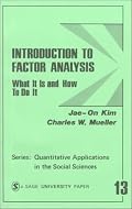 Introduction to Factor Analysis: What It Is and How To Do It (Quantitative Applications in the Social Sciences)