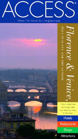 City Travel Guides Discounted  Books : Access Florence Venice: Plus Tuscany and the Veneto