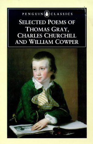 City Travel Guides Discounted  Books : Selected Poems of Thomas Gray, Charles Churchill and William Cowper (Penguin Classics)