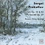 Sergei Prokofiev: Quartets Op. 50 And 92; Quintet Op. 39
