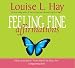 Feeling Fine Affirmations