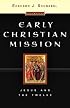 Early Christian Mission (2 Volume Set)