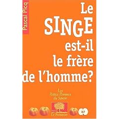 Le singe est-il le fr�re de l'homme ?