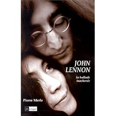 John Lennon, la ballade inachev�e