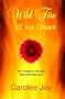Wild Fire and Ice Cream