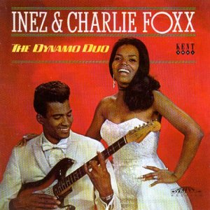Inez Foxx - Dynamo Duo - Zortam Music