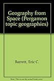Geography from space : modern readings in physical geography