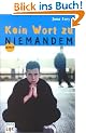 Kein Wort zu niemandem. (LIFE).