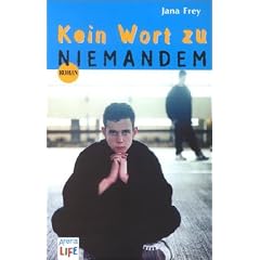 Kein Wort zu niemandem. (LIFE)