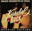 Kuschelrock - Magic Moments in Soul
