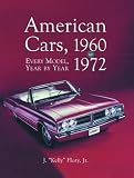 img - for American Cars, 1960-1972: Every Model, Year by Year book / textbook / text book