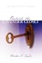 Outside the Lavender Closet: Inspired by True Stories