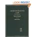 Administrative Law (Hornbook Series)