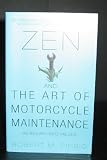 Zen and the Art of Motorcycle Maintenance