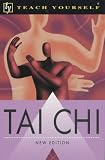 Tai Chi (Teach Yourself: Alternative Health)