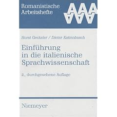 Einf�hrung in die italienische Sprachwissenschaft