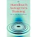 Handbuch Autogenes Training: Grundlagen, Technik, Anwendung