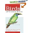 The Birds of Costa Rica: A Field Guide by  Richard Garrigues and Robert Dean
