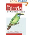 The Birds of Costa Rica: A Field Guide