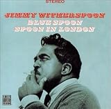 Review Jimmy Witherspoon  / Blue Spoon [European Import]