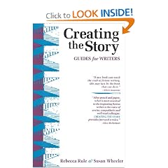 Creating the Story : Guides for Writers
