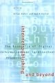 Internet Publishing and Beyond: The Economics of Digital Information and Intellectual Property