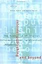 Internet Publishing and Beyond: The Economics of Digital Information and Intellectual Property