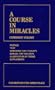 A Course In Miracles