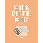 Printing Estimating Primer