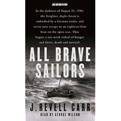 All Brave Sailors: The Sinking of the Anglo Saxon, 1940