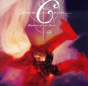 Regina Carter - Rhythms Of The Heart - Zortam Music