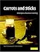 Carrots and Sticks: Principles of Animal Training