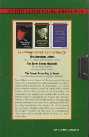 Contemporary Christianity: The Screwtape Letters, the Seven Storey Mountain, the Gospel According to Jesus